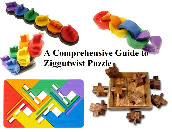 A Comprehensive Guide to Ziggutwist Puzzle