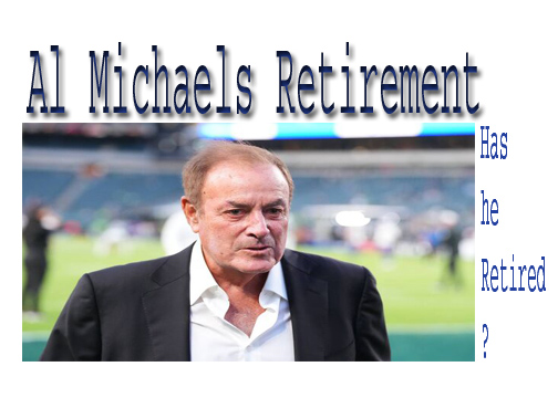 Al Michaels Retirement