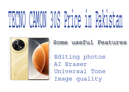 CAMON 30S price in pakistan